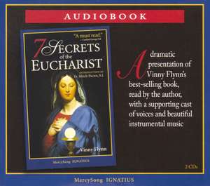 7 Secrets of the Eucharist de Vinny Flynn