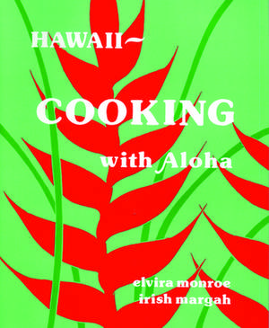 Hawaiia Cooking with Aloha