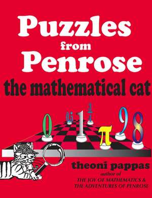 Puzzles from Penrose the Mathematical Cat de Theoni Pappas