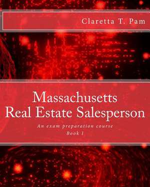 Massachusetts Real Estate Salesperson - Book I