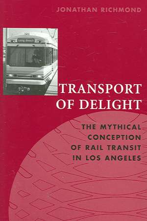 Transport of Delight de Ph.D Richmond, Jonathan E.D.