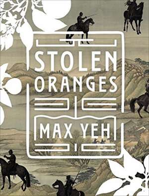 Stolen Oranges de Max Yeh