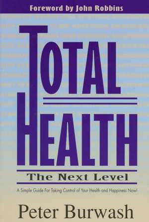 Total Health de Peter Burwash