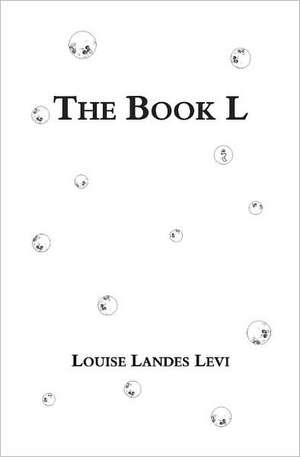 The Book L de Louise Landes Levi