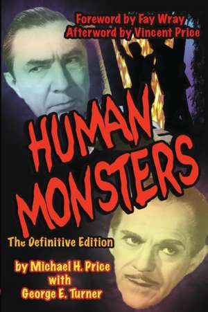 Human Monsters de Michael H. Price