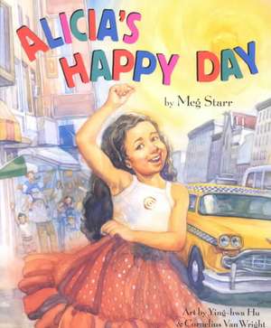 Alicia's Happy Day de Meg Starr