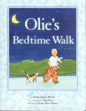 Olie's Bedtime Walk de Grete Janus Hertz