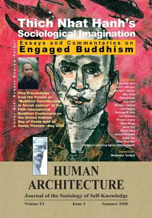 Thich Nhat Hanh's Sociological Imagination de Mohammad H. Tamdgidi