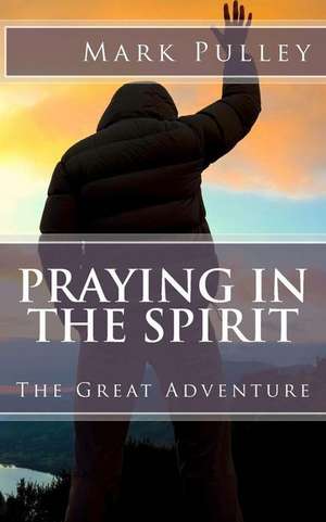 Praying in the Spirit