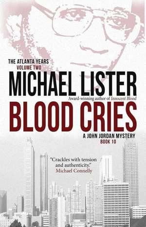 Blood Cries de Michael Lister