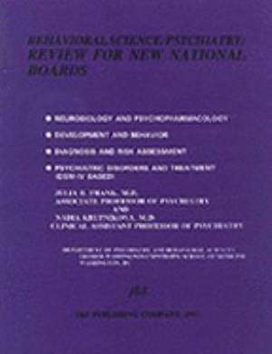 Behavioural Sciences/Psychiatry Review for New National Boards de Julia B. Frank