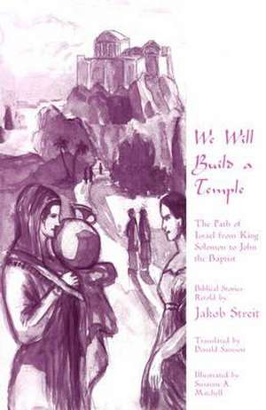 We Will Build a Temple de Jakob Streit