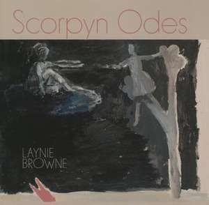 Scorpyn Odes de Laynie Browne