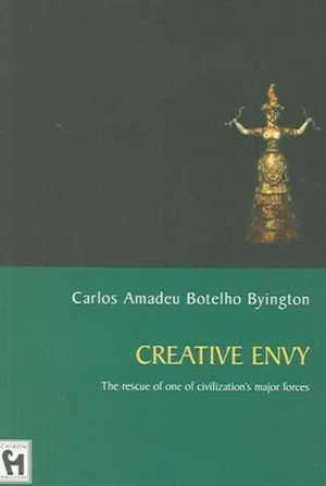 Creative Envy de Carlos Amadeu Botelho Byington