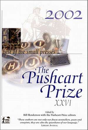 The Pushcart Prize de Bill Henderson