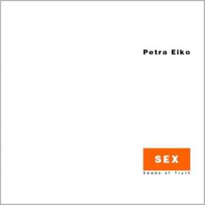 SEX de PETRA EIKO