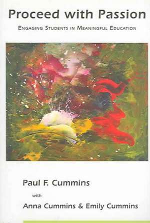 PROCEED WITH PASSION de PAUL F. CUMMINS