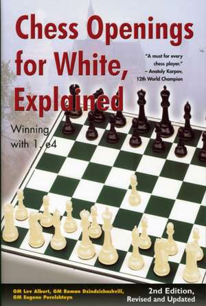 Chess Openings for White, Explained – Winning with 1.E4 2e de Lev Alburt