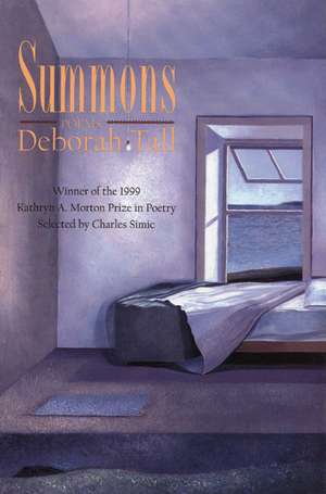 Summons: Poems de Deborah Tall