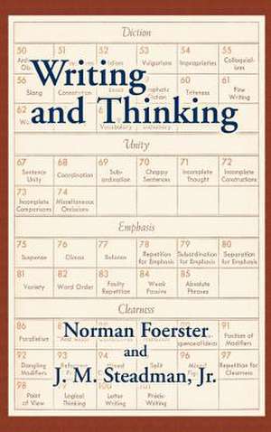 Writing and Thinking: A Handbook of Composition and Revision de Norman Foerster