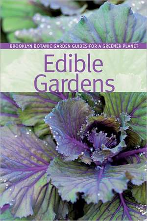 Edible Gardens de Elizabeth Peters