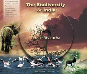 The Bio-Diversity of India de Erach Bharucha