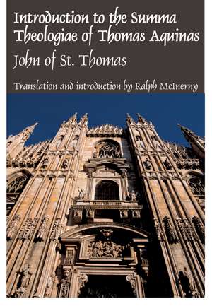 Intro Summa Theologiae Thomas Aquinas: John Of St. Thomas de John Of St. Thomas