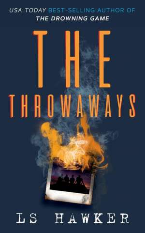 The Throwaways de Ls Hawker