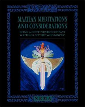 Maatian Meditations de Nema