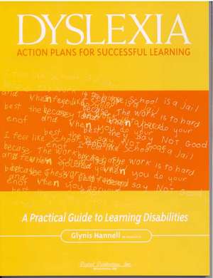 Dyslexia de Glynis Hannell