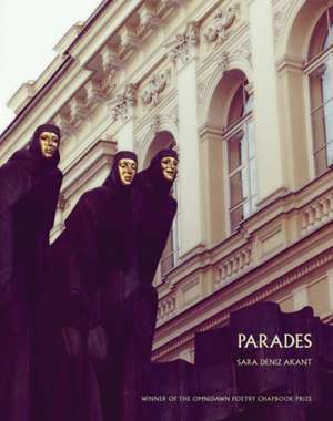 Parades de Sara Deniz Akant