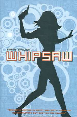 Whipsaw de Steve Brewer