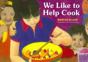 We Like to Help Cook de Marcus Allsop