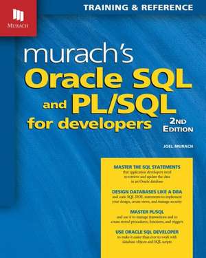 Murach's Oracle SQL and PL/SQL for Developers de Joel Murach