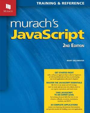 Murach's JavaScript de Mary Delamater