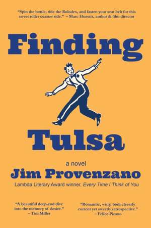 Finding Tulsa de Jim Provenzano