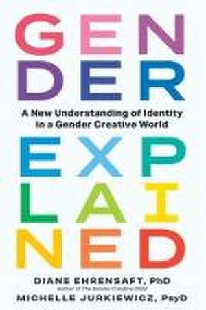 Gender Explained de Diane Ehrensaft