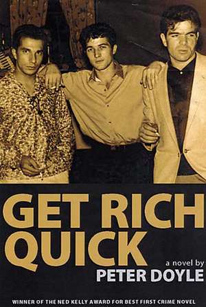 Get Rich Quick de Peter Doyle