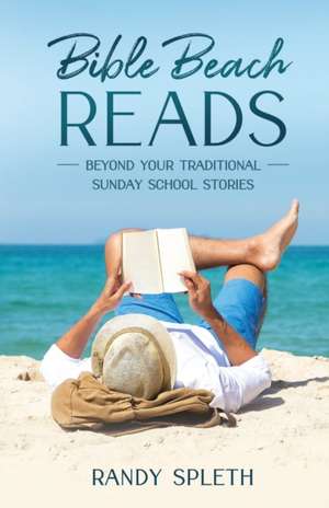 Bible Beach Reads de Randy Spleth