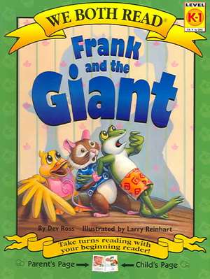 Frank and the Giant de Dev Ross