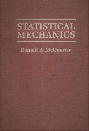 Statistical Mechanics de Donald A. McQuarrie