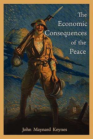 The Economic Consequences of the Peace de John Maynard Keynes