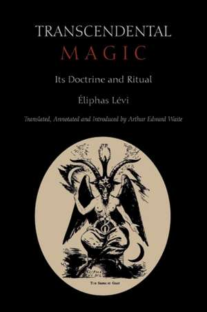 Transcendental Magic de Eliphas Levi