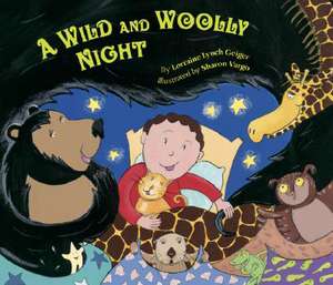 A Wild and Woolly Night de Lorraine Lynch Geiger