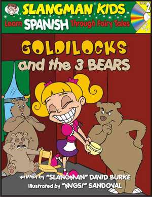 Goldilocks and the 3 Bears de David Burke