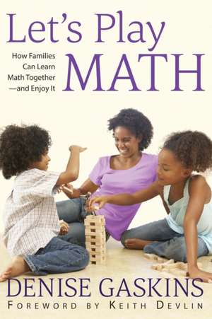 Let's Play Math de Denise Gaskins