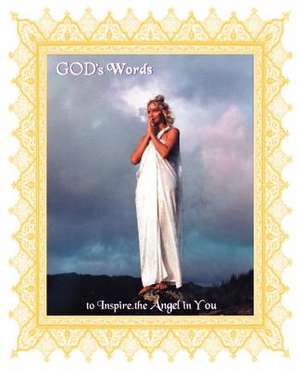 God's Words: To Inspire the Angel in You de Iam