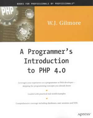 A Programmer's Introduction to PHP 4.0 de W Jason Gilmore