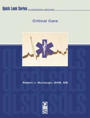 Critical Care de Robert Murtaugh