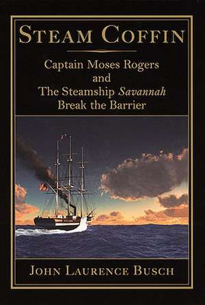 Steam Coffin de John Laurence Busch